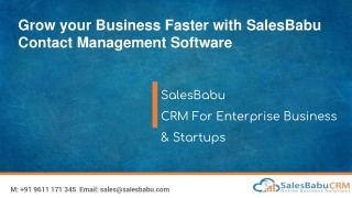 Grow your Business Faster with SalesBabu Contact Management Software