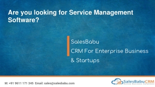 Are you looking for Service Management Software?