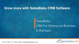 Grow more with SalesBabu CRM Software