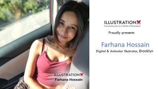 Farhana Hossain - Digital Illustrator & Animator, Brooklyn