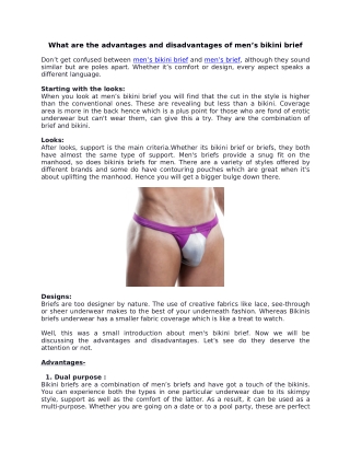 What are the advantages and disadvantages of men’s bikini brief?
