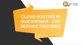 Cloud hosting in QuickBooks - Top Service Provider