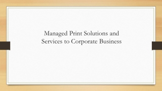 Managed Corporate Print Services