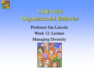 UGBA105: Organizational Behavior