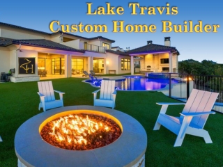 Lake Travis Custom Home Builder