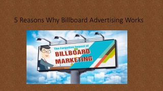 5 Reasons Why Billboard Advertising Works