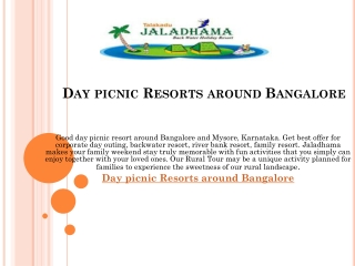 Day picnic Resorts around Bangalore