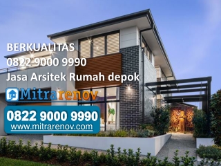 BERKUALITAS, 0822 9000 9990, Jasa Arsitek Rumah depok