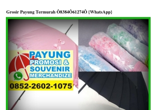 Grosir Payung Termurah 0838–4061–2740[wa]