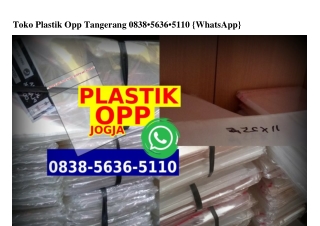 Toko Plastik Opp Tangerang 0838_5636_5II0[wa]