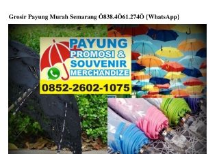 Grosir Payung Murah Semarang O838–4O61–274O[wa]