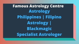 Best Astrologer in Philippines | Famous Astrologer in Philippines