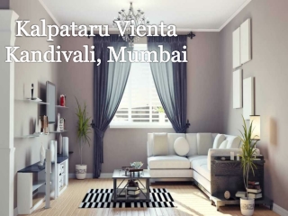 Kalpataru Vienta Kandivali| Call: 8130629360