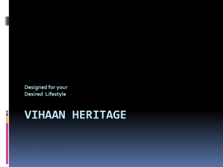 vihaan heritage flats