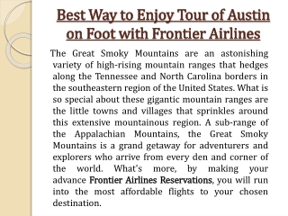 Best Way to Enjoy Tour of Austin on Foot with Frontier Airlines