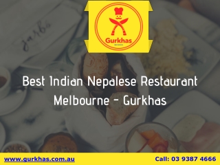 Gurkhas - Best Indian Nepalese Restaurant Melbourne