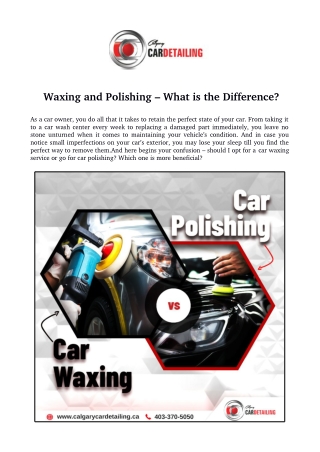 Car Waxing and Polishing – What is the Difference?