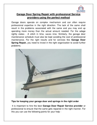 Garage Door Spring Repair with professional Service providers using the perfect method
