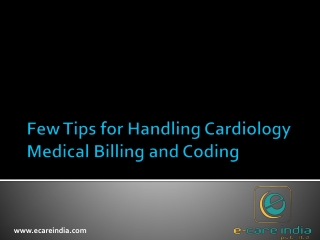 Few Tips for Handling Cardiology Medical Billing and Coding