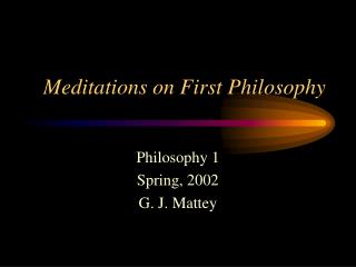 Meditations on First Philosophy