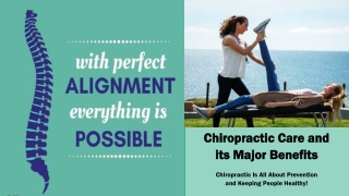 Chiropractic Care and its Major Benefits