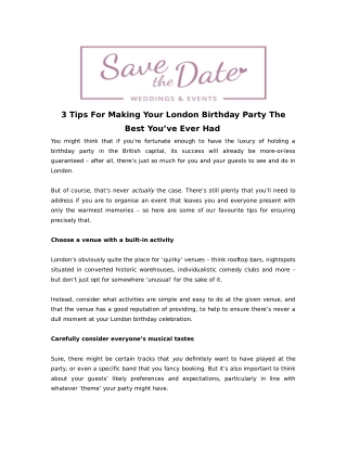 3 Tips For Making Your London Birthday Party The Best You’ve Ever Had