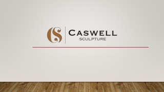 Bronze Artist USA | Caswell Sculpture Oregon | About Us
