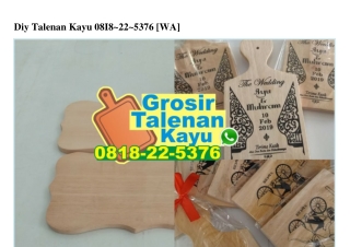 Diy Talenan Kayu O818•22•5376[wa]