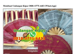 Membuat Undangan Kipas 0818–0771–6413[wa]