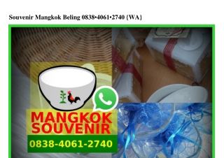 Souvenir Mangkok Beling O838 4O61 274O[wa]