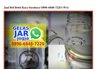 Jual Beli Botol Kaca Surabaya Ö896 6848 722Ö[wa]