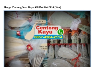 Harga Centong Nasi Kayu Ô857.4384.2114[wa]