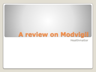 A review on Modvigil