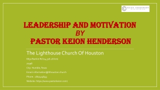 Leadership and Motivation - Pastor Keion Henderson