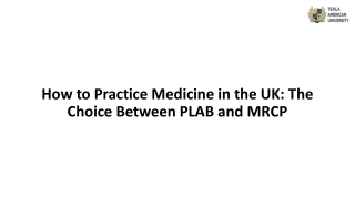 The Choice Between PLAB and MRCP
