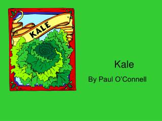 Kale