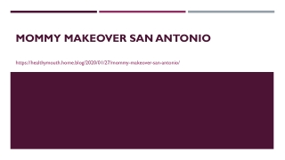 Mommy Makeover San Antonio