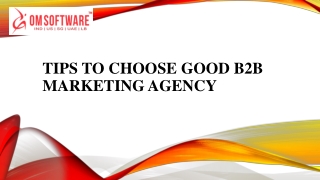 Tips to choose good B2B marketing agency