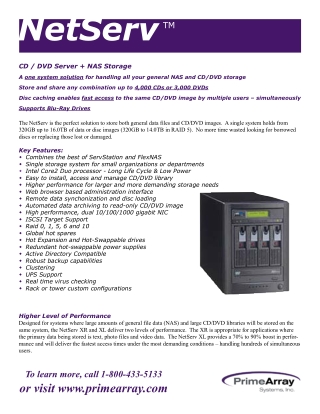NetServ - CD / DVD Server   NAS Storage – PrimeArray