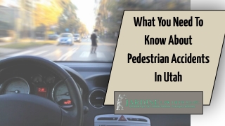 What You Need To Know About Pedestrian Accidents In Utah