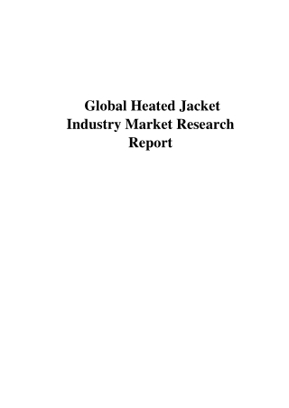 Global_Heated_Jacket_Markets-Futuristic_Reports