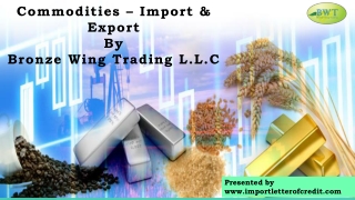 Importers & Exporters – Trade Finance – Bronze Wing Trading