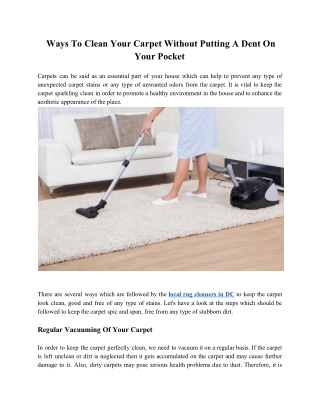 Ways To Clean Your Carpet Without Putting A Dent On Your Pocket