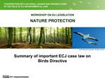COOPERATION WITH NATIONAL JUDGES AND PROSECUTORS IN THE FIELD OF EU ENVIRONMENTAL LAW
