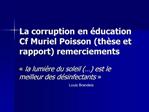 La corruption en ducation Cf Muriel Poisson th se et rapport remerciements