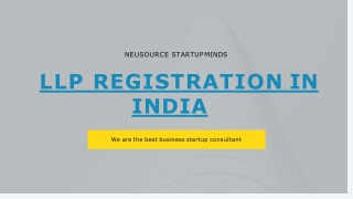 Limited Liability Partnership – LLP Registration in India