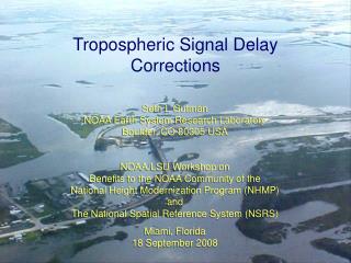 Tropospheric Signal Delay Corrections