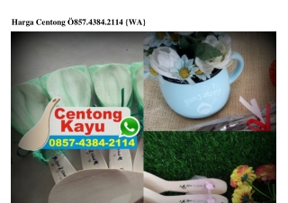 Harga Centong 085743842114[wa]