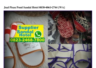 Jual Pisau Pond Sandal Hotel O838_4O61_2744[wa]
