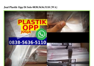 Jual Plastik Opp Di Solo 0838·5636·5110[wa]